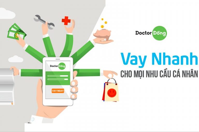 Vay DoctorDong – App vay online được nhiều người lựa chọn nhất hiện nay